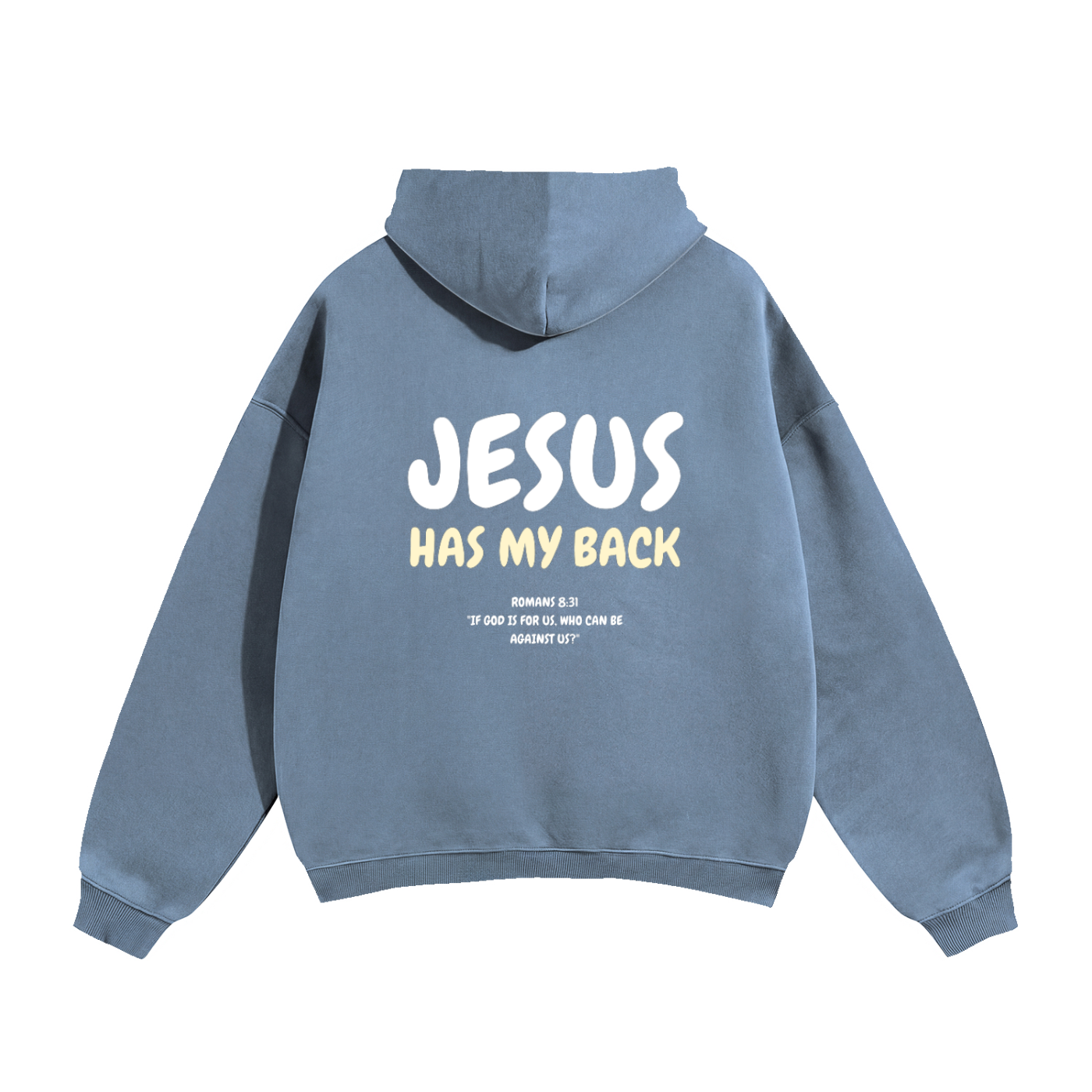 Jesus Has My Back Hoodie (Available in all colours)